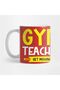 Teachers' Day - Gym Teacher Get Moving Mug, Gift, Dowry, Presentation