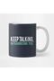 Keep Talking, I'M Diagnosing You Psychology Humor Mug, Gift, Dowry, Presentation - 2