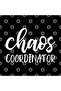 Chaos Coordinator Mug, Gift, Dowry, Presentation Holder - 3