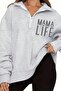 Women's 3 Thread Grimenaj Mama Life Printed Oversize Half Zipper Sweatshirt - 3