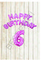 Best Pink Dotted Happy Birthday and Number Foil Balloon Set Age 6