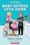 Karen's Haircut - the Babysitters Little Sisters Graphic Novel # 7