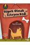 Köpek Olmak İsteyen Kedi Öznur Karaeloğlu