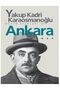 Yakup Kadri Karaosmanoğlu Kiralık Konak - Yaban - Hep O Şarkı - Sodom ve Gomore - Ankara 5 Books - 4