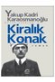Yakup Kadri Karaosmanoğlu Kiralık Konak - Yaban - Hep O Şarkı - Sodom ve Gomore - Ankara 5 Books - 2