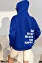 Do What Makes You Happy Printed Unisex Oversize Sweatshirt
