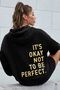 Back It's Okay Not To Be Perfect Printed Sweatshirt - 2