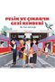 Alfa Kalem + Pelin ve Çınar'ın Gezi Rehberi - İlk Tren Yolculuğu New Children's Literature Abm Book - 2