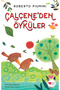 Çalçeneden Öyküler