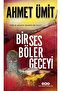 Ahmet Ümit Kırlangıç Çığlığı - Bir Ses Böler Geceyi 2 Kitap Set - 3