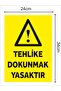 Hazard Touching Prohibited Sign Board 24X34Cm Pvc - 2