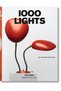 1000 Lights - Charlotte & Peter Fiell (Hardcover - Illustrated)