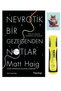 Nevrotik Bir Gezegenden Notlar 9786051981086 - Domingo - Matt Haig (with Phosphorescent Pen and Notebook)