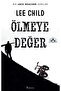 Ölmeye Değer - 2