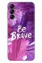 Samsung Galaxy A54 Case Silicone Patterned Illustrated Uv Cover Be Brave - 2