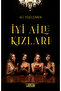 İYİ AİLE KIZLARI - 2