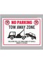 No Parking Tow Away Zone Pvc Sign Board 50X35Cm Zafrakreklam