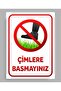 Do Not Step on the Grass Sign Board 24X34Cm Pvc Polycarbonate (Zafrakreklam)