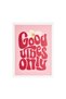 Deco Good Vibes Only Tablo - Pembe - 30x40 cm - 2