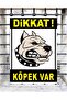 Caution Dog Present 25X35 cm - 2