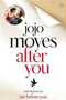 Jojo Moyes - After You - 3