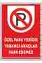 SPECIAL PARKING PLACE FOREIGN VEHICLES CANNOT PARK SIGNBOARD SIGN 24X34 CM PVC SIGNBOARD