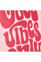 Deco Good Vibes Only Tablo - Pembe - 30x40 cm - 4
