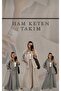 HAM KETEN TAKIM - 3