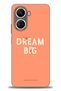 Tecno Camon 19 Pro Case Hd Printed Case - Dream Big