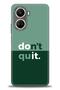 Realme C55 Case Hd Printed Case - Dont Quit + Full Screen Protector