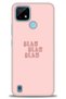 Realme C21 Case Hd Printed Case - Blah Blah