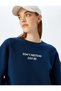 Raised Slogan Printed Oversize Crew Neck Sweatshirt