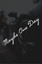 Maybe One Day, Maybe One Day Sticker Car Sticker White 20 Cm