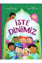 İşte Dinimiz