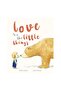 Little Tiger Love is in The Little Things