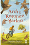 4. 5. 6. Classroom Reading Set 2 Books Hiç Fena Değil - Ardıç Kuşunun Şarkısı - 3