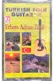 Ethem Adnan Ergil Turkish Folk Guitar - Cassette on 4 Unopened Gelatin