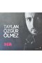 (إنه ليس قرصًا مضغوطًا) Cd Taylan Özgür Ölmez Dem Cd