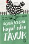 5. 6. 7. Sınıf Okuma Seti 3 Kitap Uçabileceğin Hayal Eden Tavuk-Hayal Kurmaya Cesaret Eden Köpek-Kir - 2