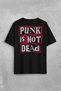 Punk is not dead rock grunge music music back front printed oversize t-shirt unisex t-shirt