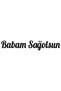 Babam Sağolsun Sticker A+ Quality 30 X 6 cm Durable