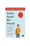 Daha Sade Bir Hayat - 2