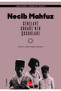 Necib Mahfuz Seti (SARAY YOLU , CEBELAVİ SOKAĞI'NIN ÇOCUKLARI , KAHİRE MODERN , HIRSIZ VE KÖPEKLER) - 3