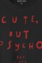 Black T-Shirt Cute but Psycho Funny Sweet but Psycho Text Printed Unisex T-Shirt - 2