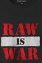 Men's Black T-Shirt Raw Is War Gym Sports Fighting Printed Unisex T-Shirt - 2