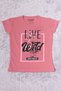 Girls T-Shirt - Live Wild Printed, Crew Neck, F17