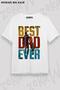 Unisex Oversize Pattern Father's Day Best Dad Ever Design Printed Tshirt