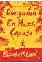Dünyanın En Hızlı Çocuğu
