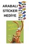Car Sticker with Gift - Preschool Illustrated Books Fairy Tales - TARÇIN İLE EN İYİ ARKADAŞLARI
