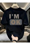 تي شيرت كبير الحجم مطبوع عليه عبارة I'm Ok للجنسين